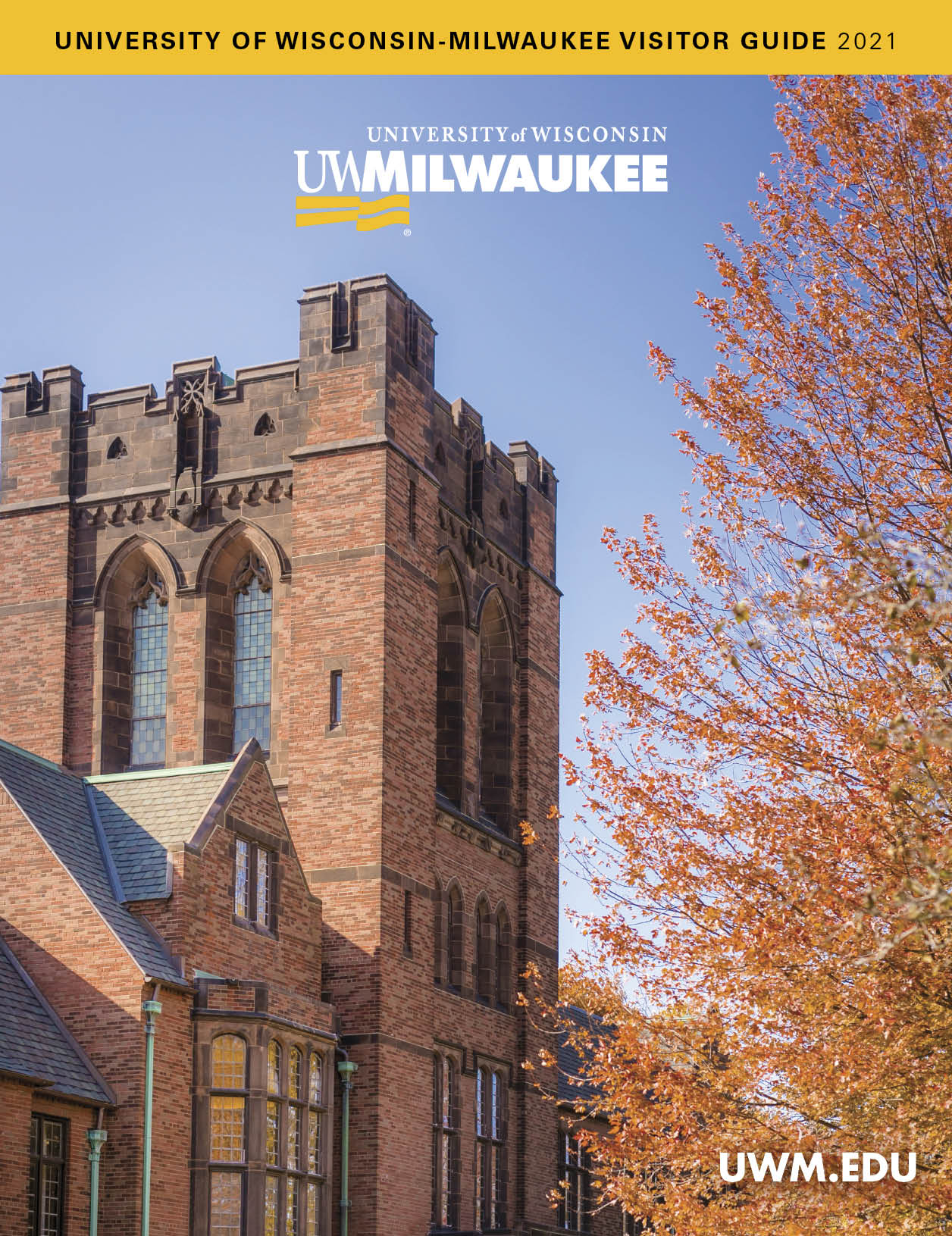 University of WisconsinMilwaukee Visitor Guide 2021
