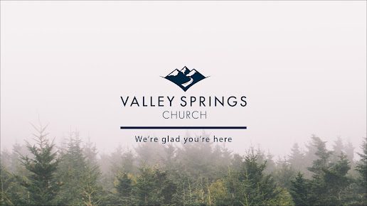 Valley Springs Church
